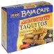 Resers baja cafe taquitos white chicken Calories
