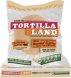 Tortilla Land uncooked corn tortillas gluten free Calories