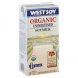 WestSoy	 organic soy milk unsweetened Calories