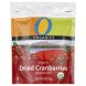O Organics cranberries dried, organic Calories