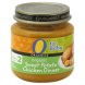 O Organics for baby sweet potato chicken dinner organic, 2 (6 months & up) Calories