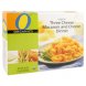 O Organics macaroni and cheese dinner organic, three cheese Calories