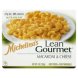Michelinas lean gourmet macaroni and cheese Calories