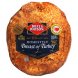 Dietz & Watson homestyle breast of turkey, 98% fat free natural shape poultry Calories