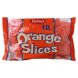 Farleys orange slices Calories