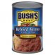 Bushs Best refried beans traditional other varieties of beans Calories