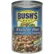 Bushs Best blackeye peas with bacon & jalapeño other varieties of beans Calories
