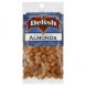 Its Delish almonds natural Calories