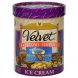 Velvet Supreme fabulous flavors ice cream denali original moose tracks Calories