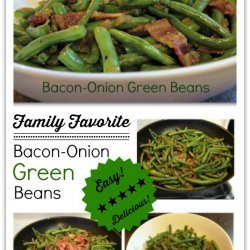Green Beans With Bacon and Onions