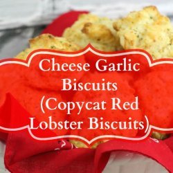 Garlic Cheese Biscuits Aka ( Red Lobster Biscuits)