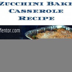 Zucchini Casserole Bake