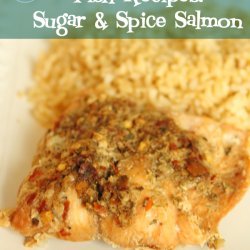 Sugar & Spice Salmon
