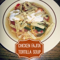 Fajita Chicken Tortilla Soup