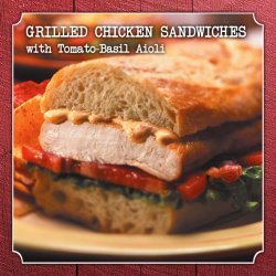 Grilled Chicken Sandwiches With Basil Aioli