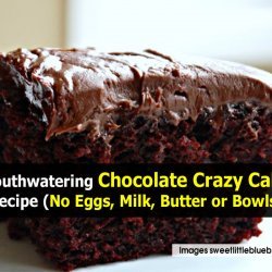Crazy Cake (No Egg Chocolate Cake)