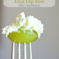 The Best (And Easiest) Fruit Dip!