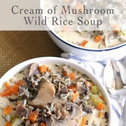 Cream of Mushroom Wild Rice Soup