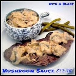 Mushroom Sauced Steak
