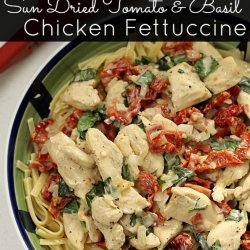 Chicken and Fettuccine With Sun-Dried Tomatoes