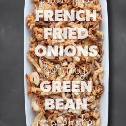 French Fried Onions (Gluten-Free)