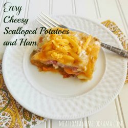 Easy Cheesy Ham & Scalloped Potatoes