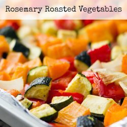 Rosemary Roasted Vegetables